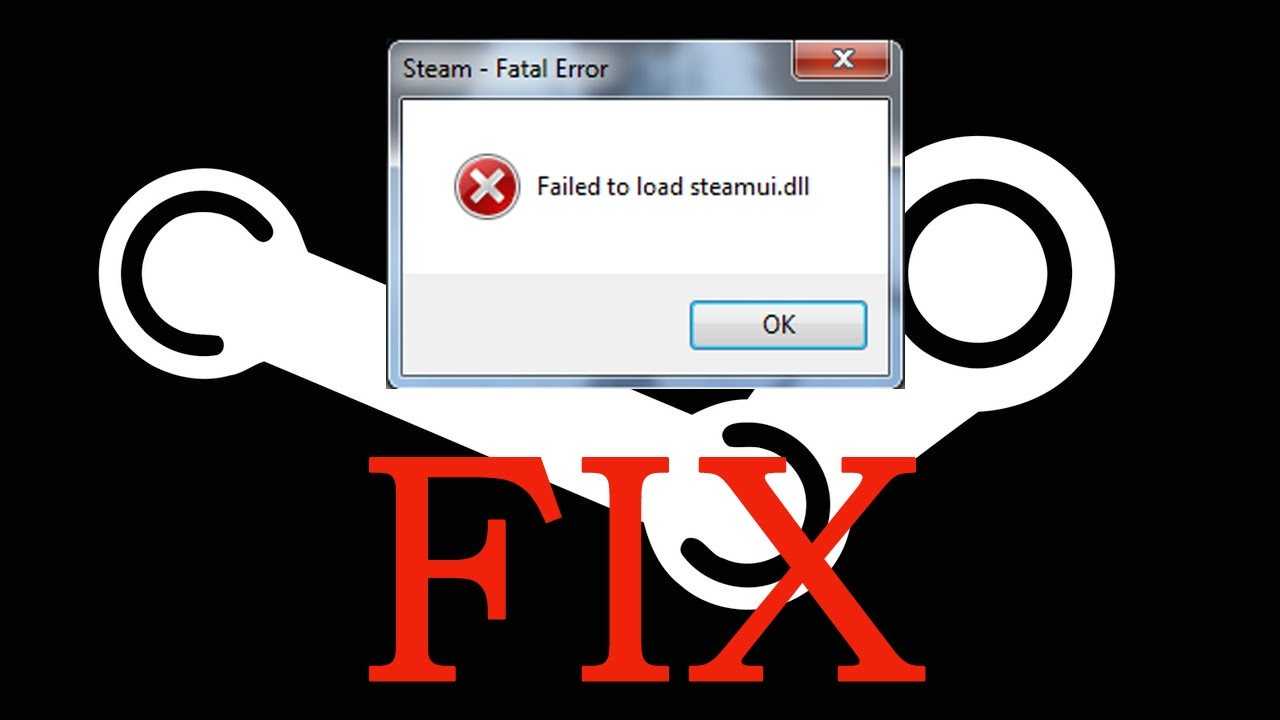 Fix failed to load steamui.dll error on windows 11/10